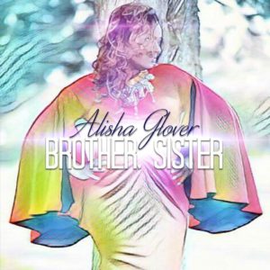 Brother, Sister Alisha Glover